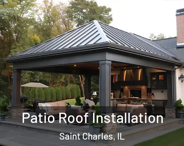  Patio Roof Installation Saint Charles, IL